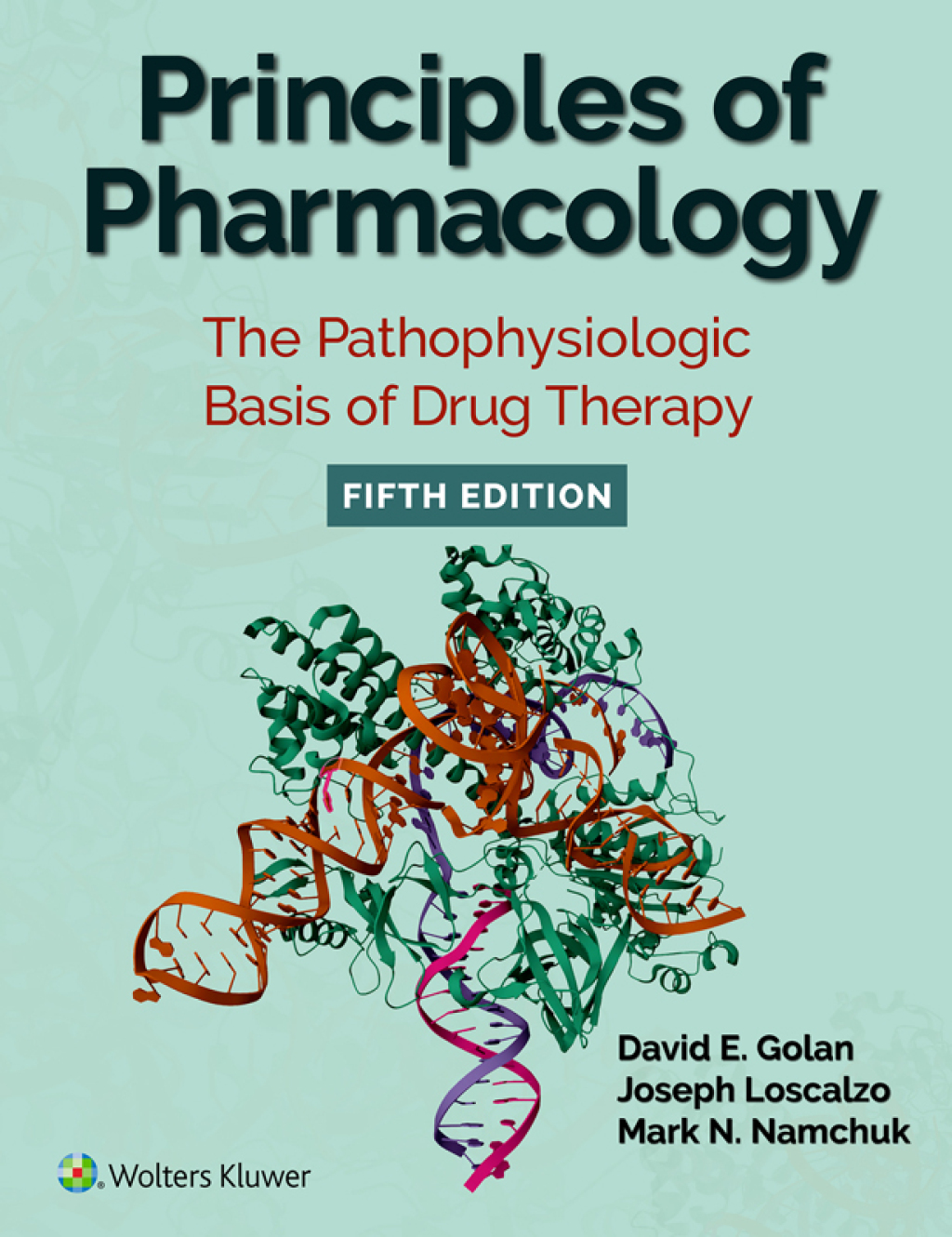Principles of Pharmacology: The Pathophysiologic Basis of Drug Therapy 5e Golan Test Bank