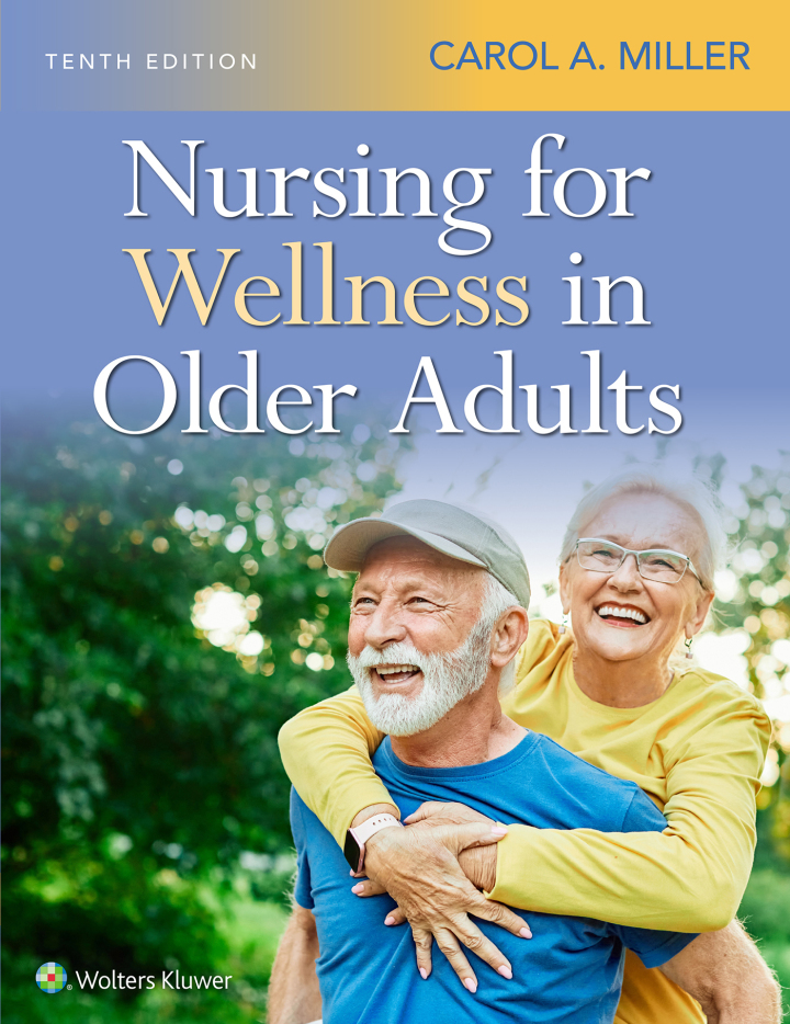 Nursing for Wellness in Older Adults 10e Miller Test Bank
