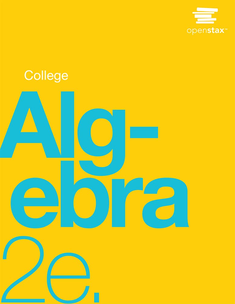 College Algebra 2e Abramson Solutions Manual