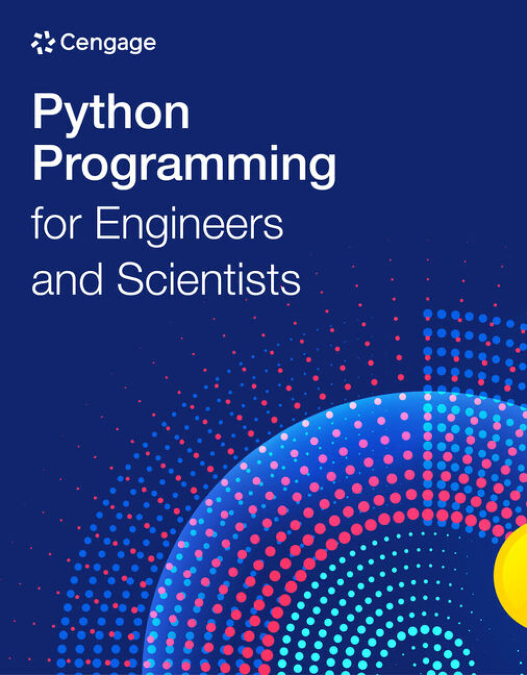 Python Programming for Engineers and Scientists 1e Cengage Test Bank