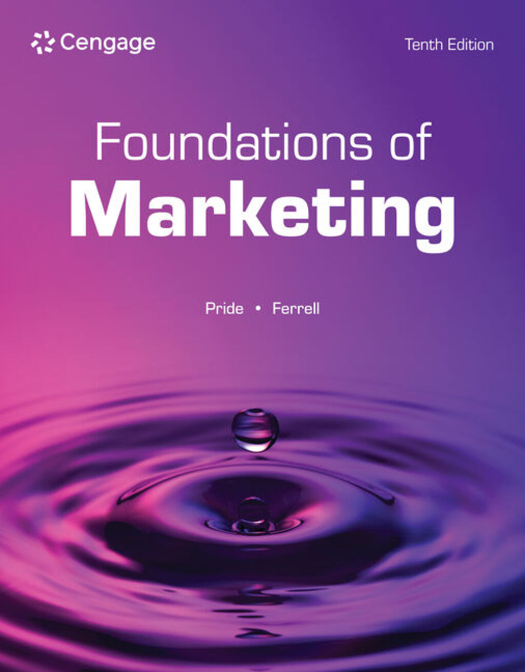 Foundations of Marketing 10e Pride Test Bank