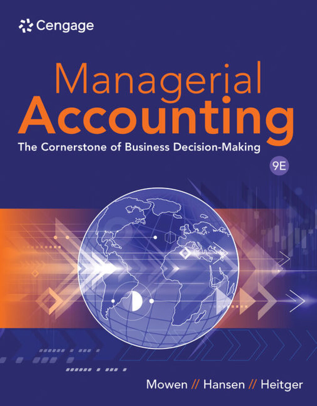 Managerial Accounting: The Cornerstone of Business Decision Making 9e Mowen Solutions Manual