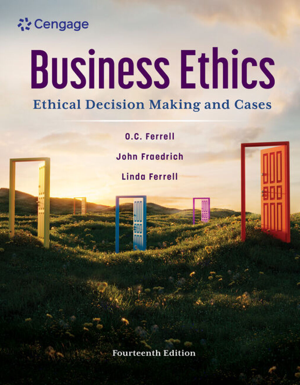 Business Ethics: Ethical Decision Making and Cases 14e Ferrell Test Bank