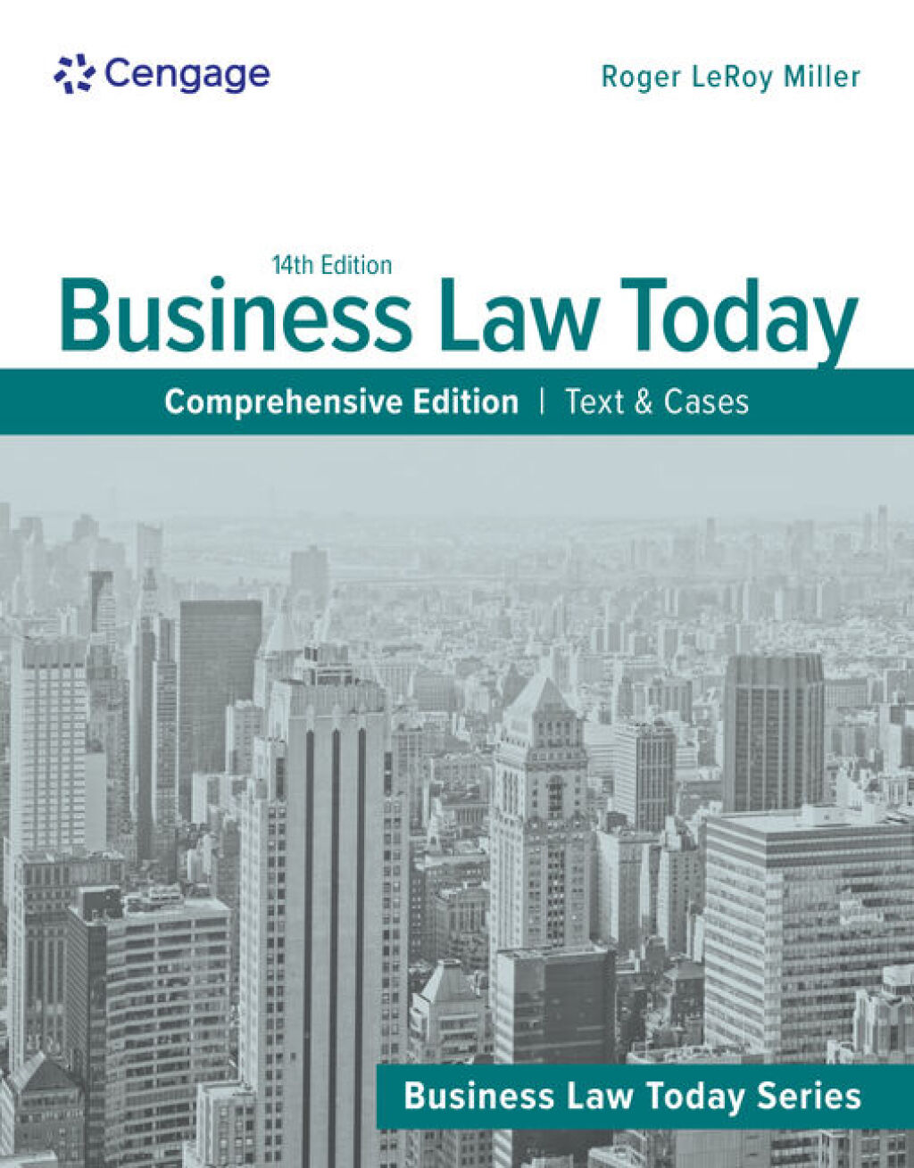Business Law Today Comprehensive: Text & Cases 14e Miller Solutions Manual