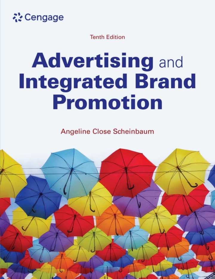 Advertising and Integrated Brand Promotion 10e Scheinbaum Test Bank