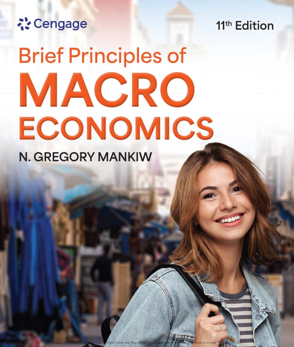 Brief Principles of Macroeconomics 11e Mankiw Test Bank