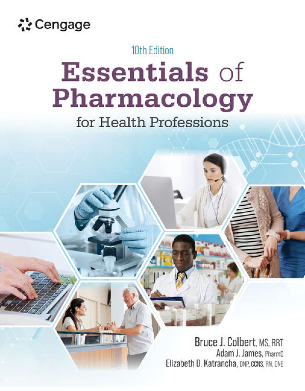 Essentials of Pharmacology for Health Professions 10e Colbert Test Bank