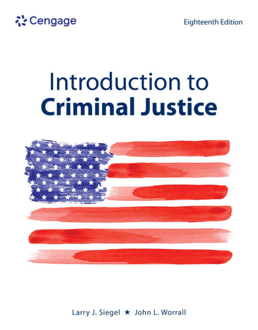 Introduction to Criminal Justice 18e Siegel Test Bank