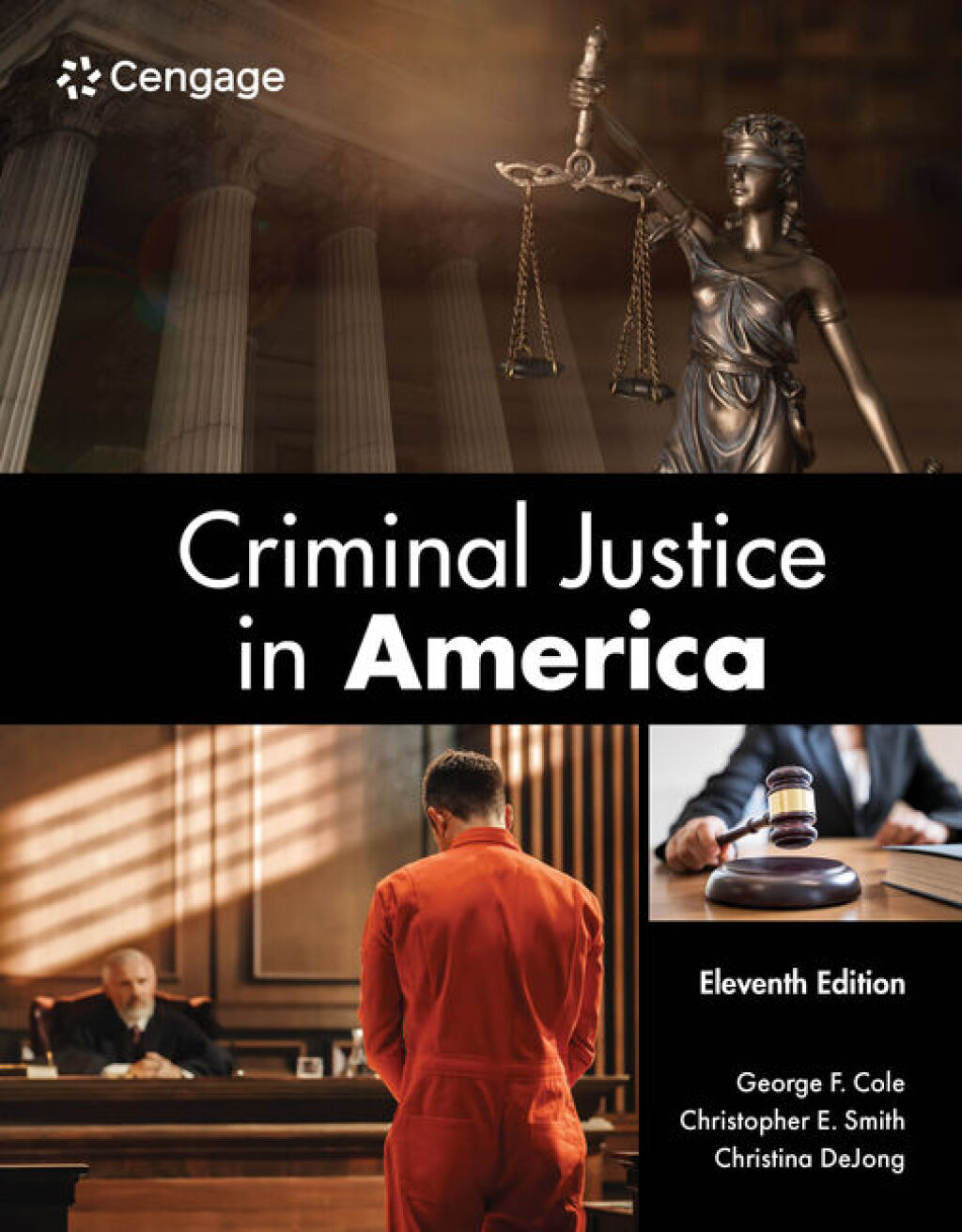 Criminal Justice in America 11e Cole Test Bank