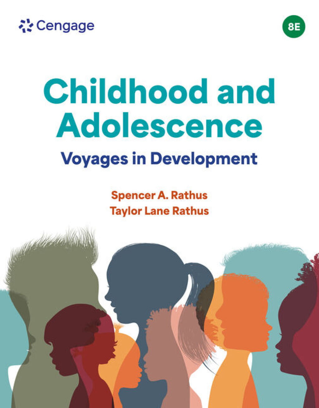 Childhood and Adolescence: Voyages in Development 8e Rathus Test Bank