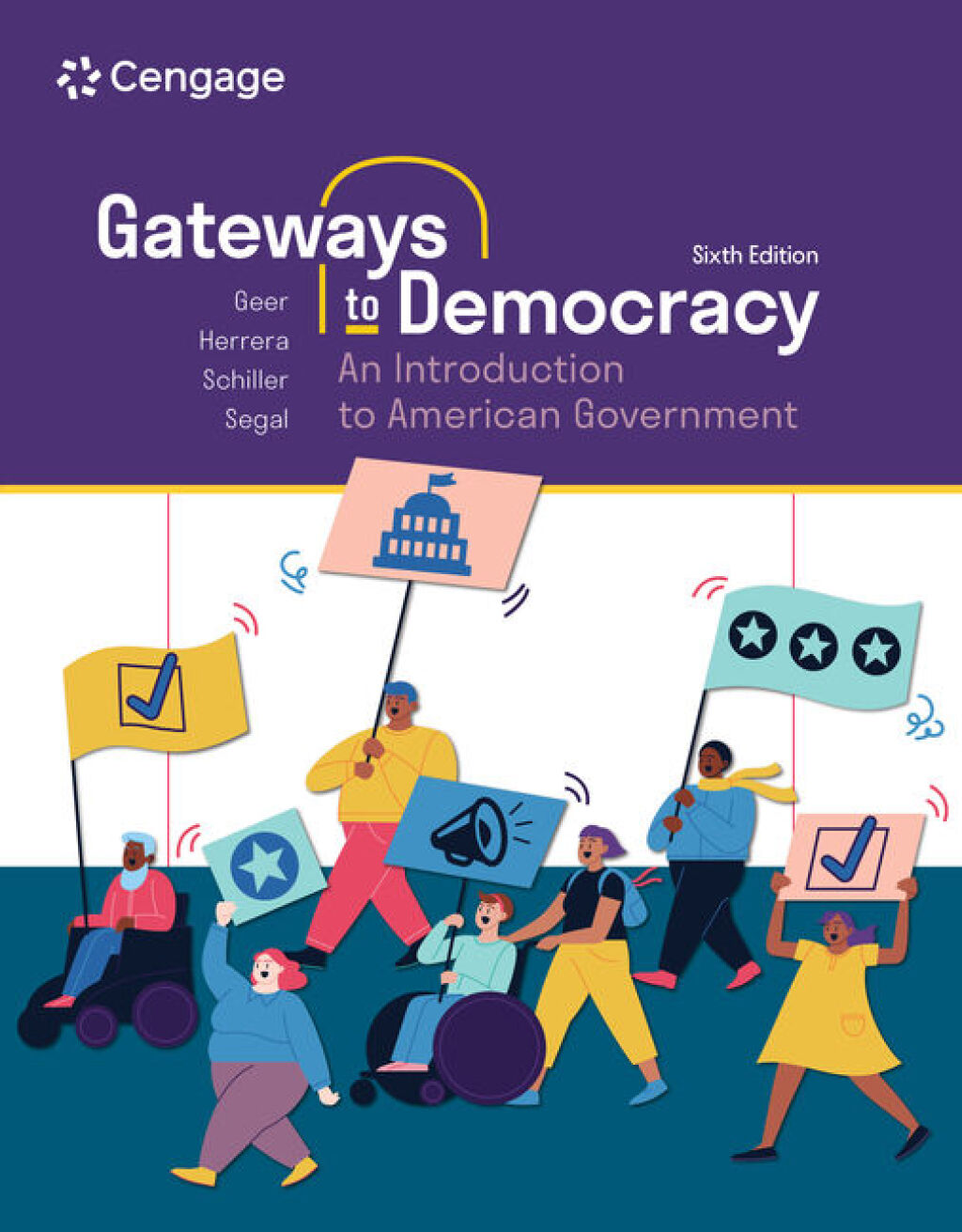Gateways to Democracy: An Introduction to American Government 6e Geer Test Bank