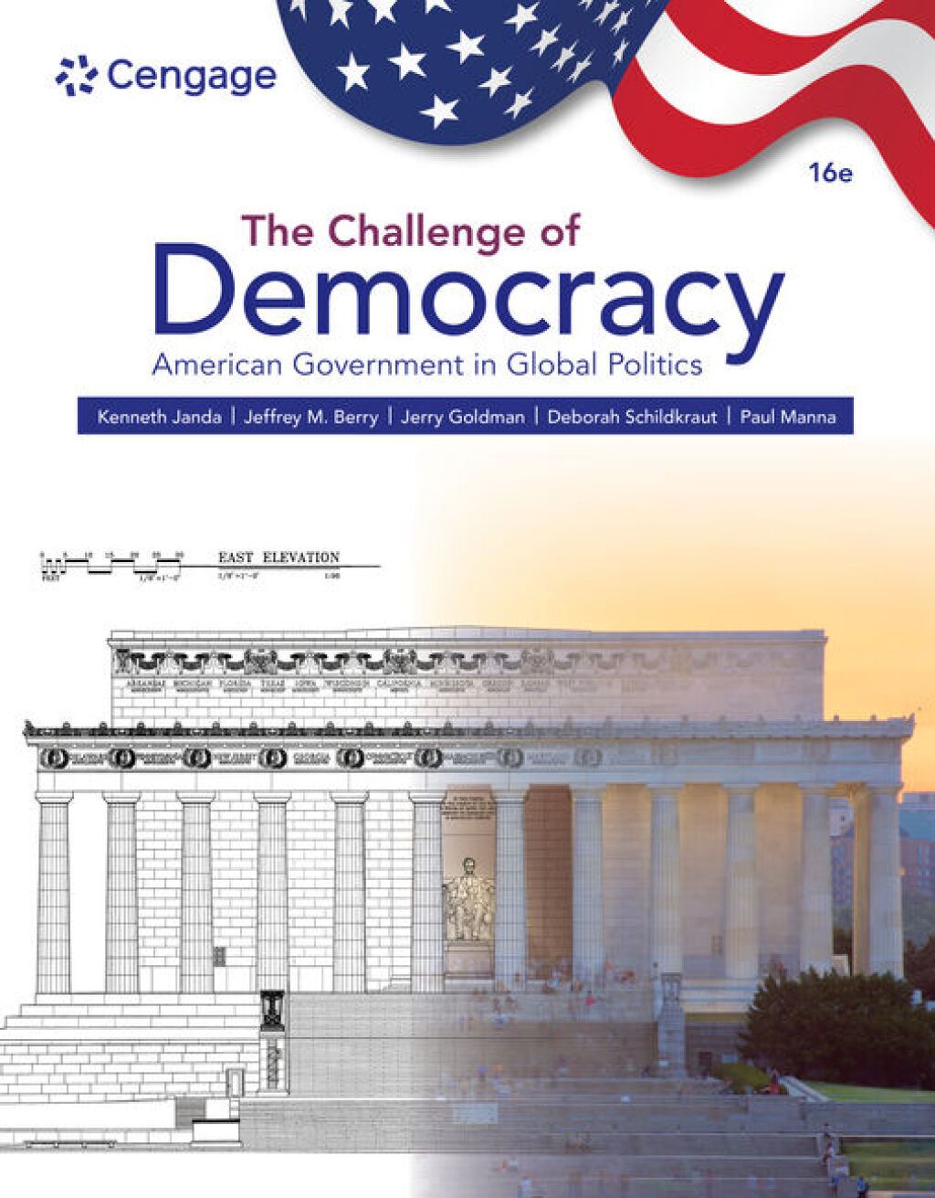 The Challenge of Democracy: American Government in Global Politics 16e Janda Test Bank