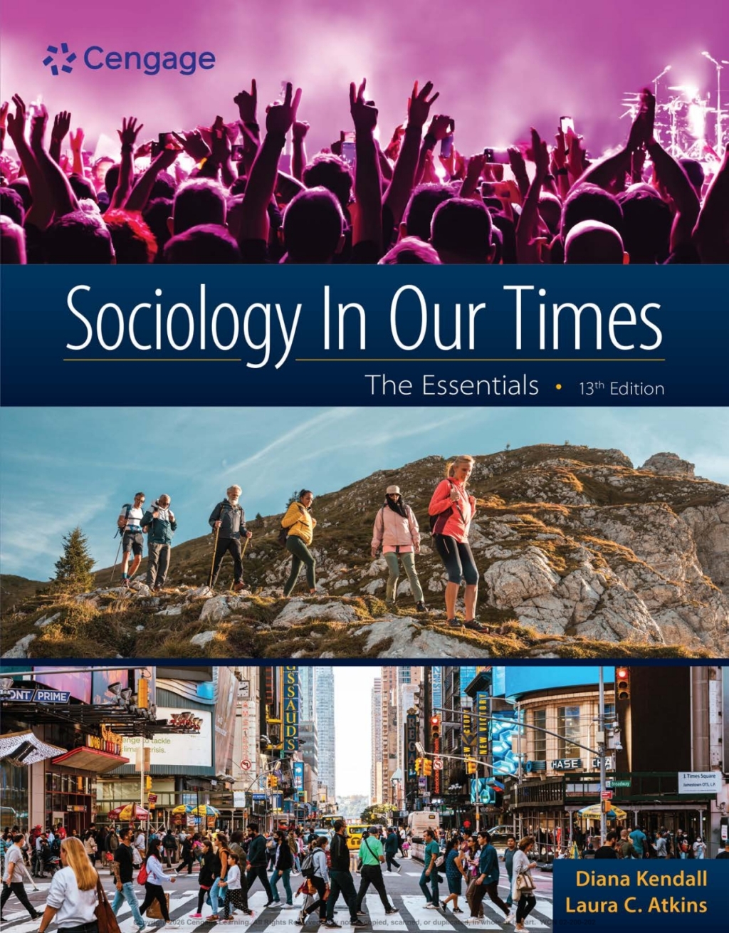 Sociology in Our Times: The Essentials 13e Kendall Test Bank