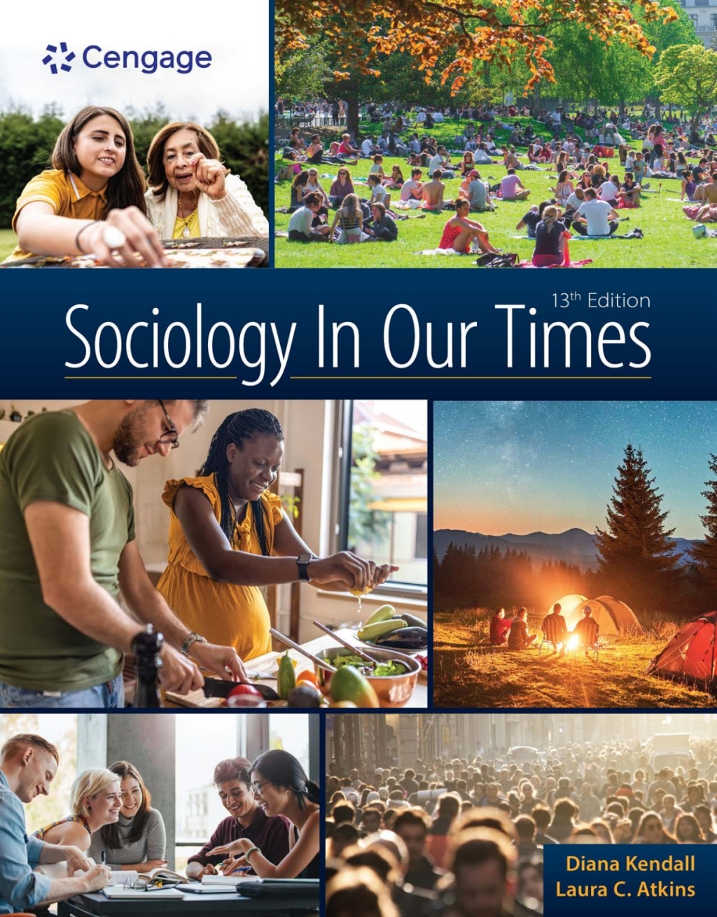 Sociology In Our Times 13e Kendall Test Bank
