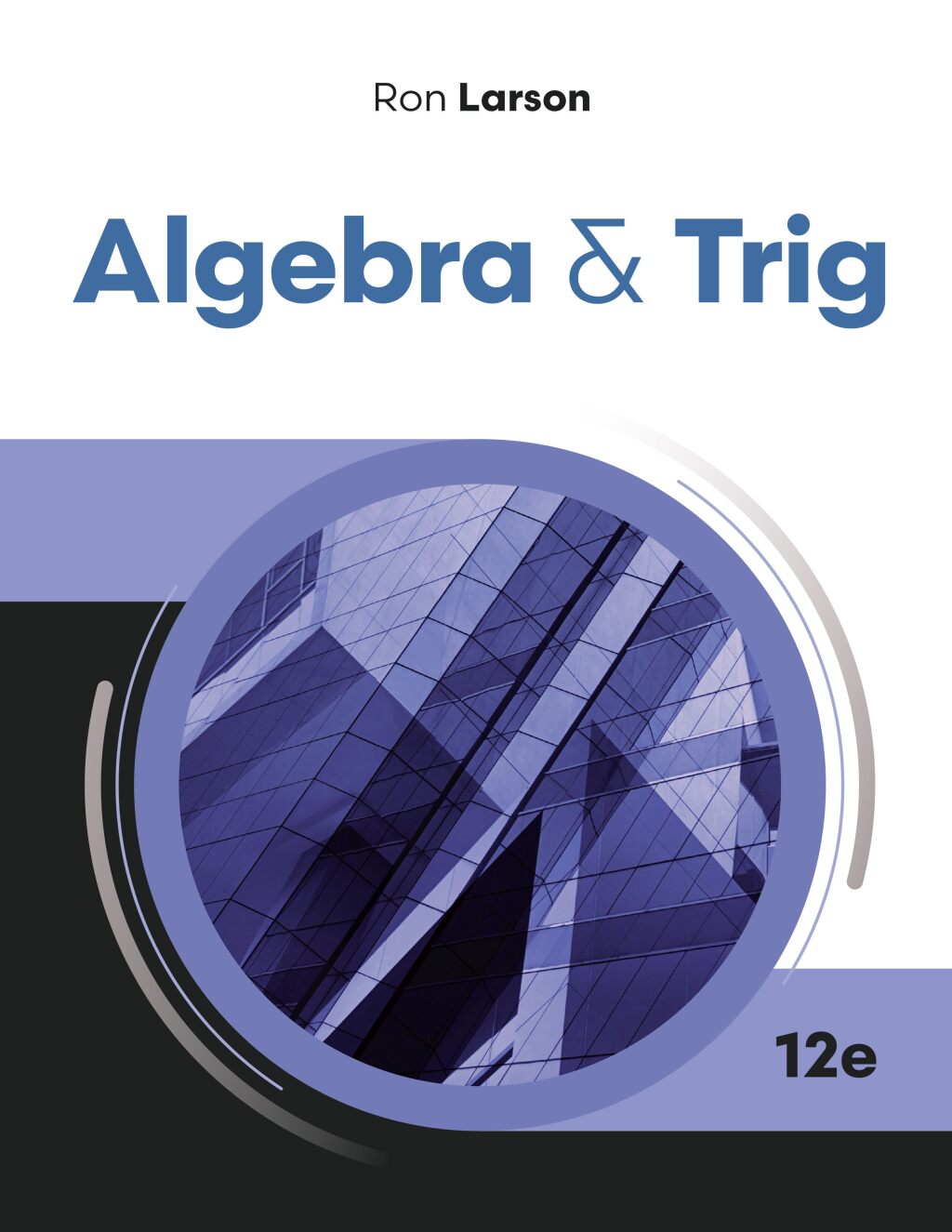 Algebra & Trig 12e Larson Test Bank
