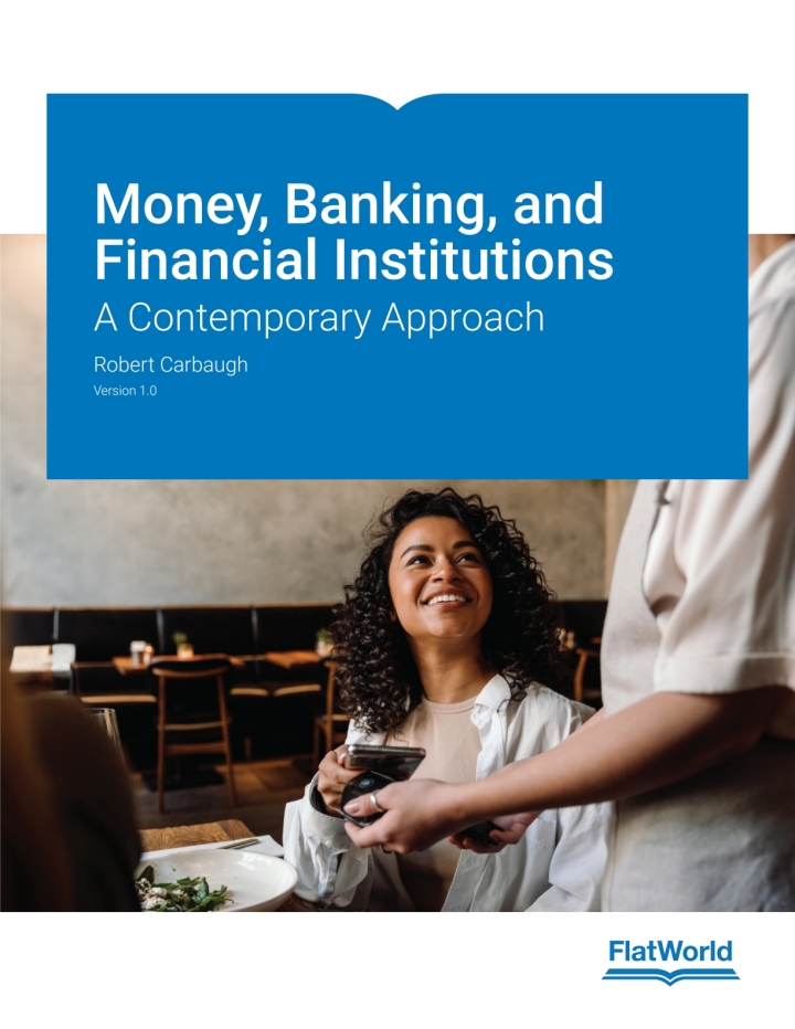 Money Banking and Financial Institutions v1 1e Carbaugh Test Bank
